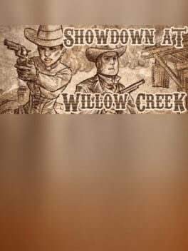 Showdown at Willow Creek