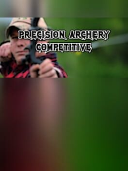 Precision Archery: Competitive Cover