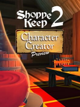 Shoppe Keep 2 Character Creator Preview Cover
