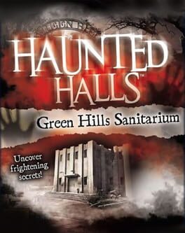 Haunted Halls: Green Hills Sanitarium Cover