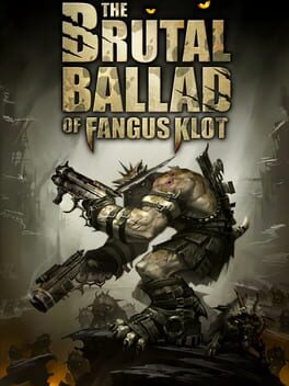 The Brutal Ballad of Fangus Klot Cover