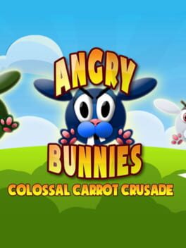 Angry Bunnies: Colossal Carrot Crusade Cover