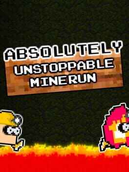 Absolutely Unstoppable MineRun Cover