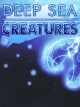 Deep Sea Creatures
