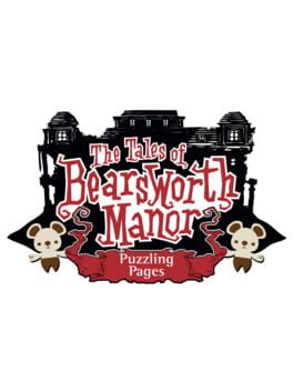 The Tales of Bearsworth Manor: Puzzling Pages Cover
