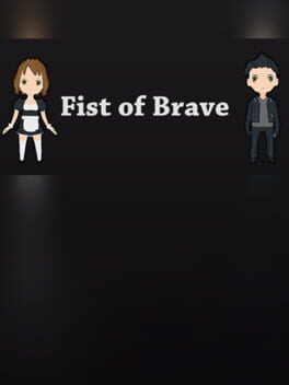 Fist of Brave Cover