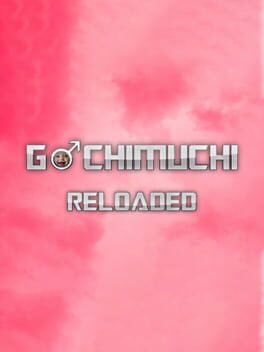 Gachimuchi Reloaded Cover