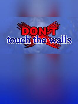 Don't Touch the Walls Cover