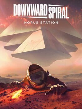 Downward Spiral: Horus Station Cover
