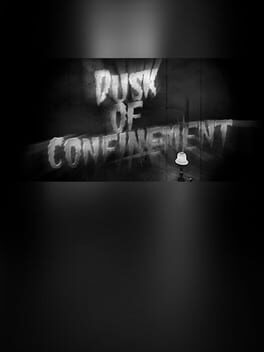 Dusk of Confinement Cover