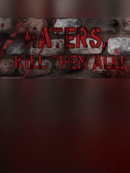 Haters, kill them all! Cover