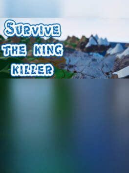 Survive: The King Killer Cover