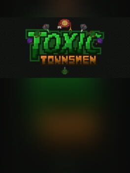 Toxic Townsmen Cover