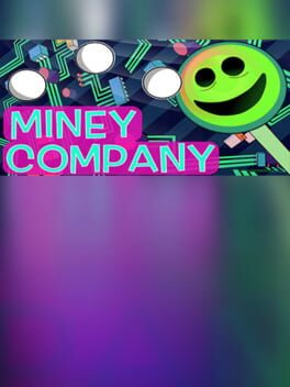 Miney Company: A Data Racket Cover