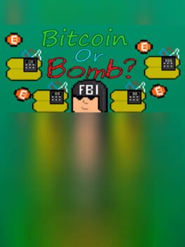 Bitcoin or Bomb? Cover
