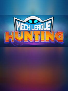 Mech League Hunting Cover