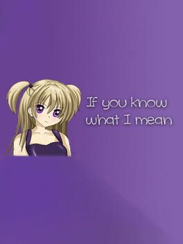 If you know what I mean Cover