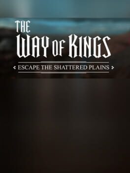 The Way of Kings: Escape the Shattered Plains! Cover