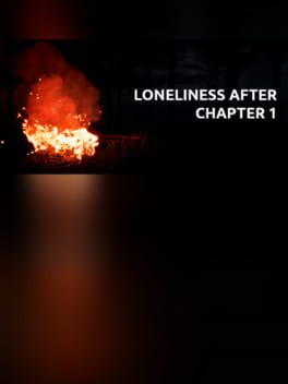 Loneliness After: Chapter 1 Cover