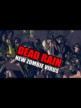 Dead Rain: New Zombie Virus Cover