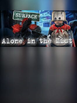 Surface: Alone in the Mist - Collector's Edition