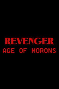 Revenger: Age of Morons Cover