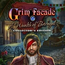 Grim Facade: A Wealth of Betrayal - Collector's Edition Cover