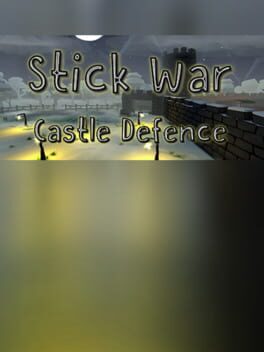 Stick War: Castle Defence Cover