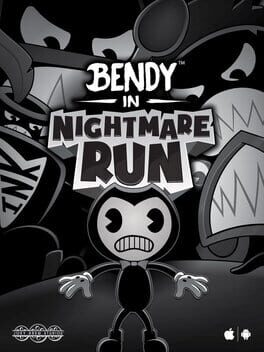 Bendy in Nightmare Run Cover