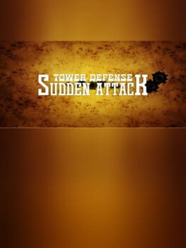 Tower Defense Sudden Attack Cover