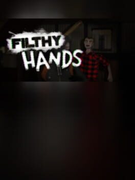 Filthy Hands Cover