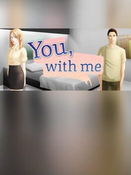 You, With Me: A Kinetic Novel Cover