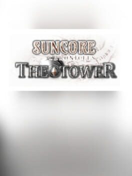 Suncore Chronicles: The Tower Cover
