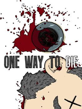One Way to Die: Steam Edition Cover