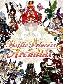 Battle Princess of Arcadias Cover