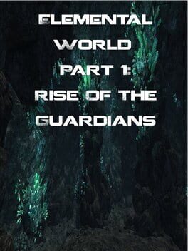 Elemental World Part 1: Rise of the Guardians Cover