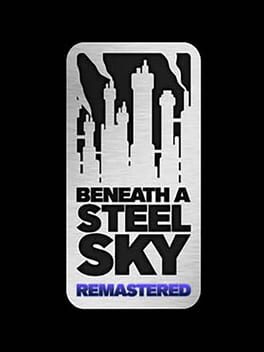 Beneath a Steel Sky: Remastered Cover