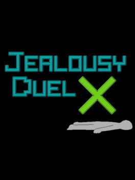 Jealousy Duel X Cover