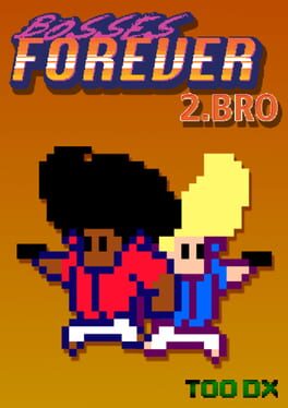 Bosses Forever 2.Bro Cover