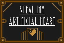Steal My Artificial Heart Cover