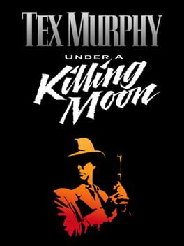 Tex Murphy: Under a Killing Moon Cover