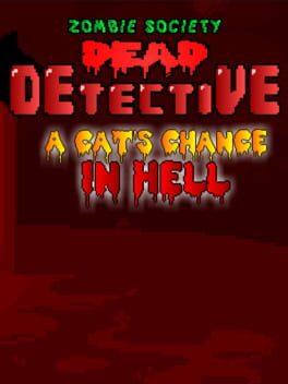 Zombie Society Dead Detective: A Cat's Chance in Hell Cover