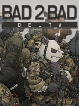 Bad 2 Bad: Delta Cover