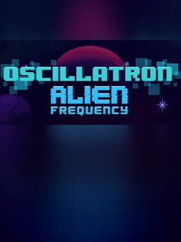 Oscillatron: Alien Frequency Cover