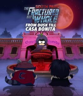 South Park: The Fractured But Whole - From Dusk Till Casa Bonita Cover