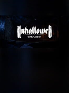 Unhallowed: The Cabin Cover