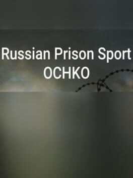Russian Prison Sport: Ochko Cover