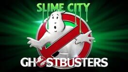 Ghostbusters: Slime City Cover
