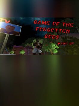 Game of The Forgotten Gods. Wake Up Cover