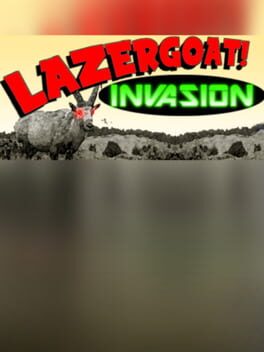 Lazergoat: Invasion Cover